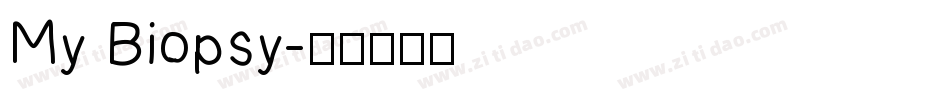 My Biopsy字体转换